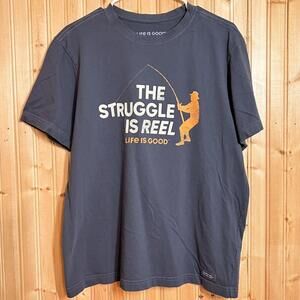 Life is Good Shirt Mens M Gray BlueHue Crusher Struggle Is Reel Crewneck Fishing